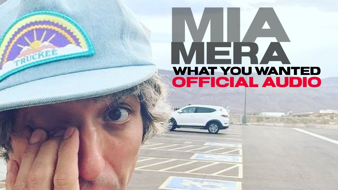 Mia Mera - What You Wanted (Official Audio)