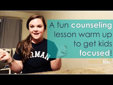 Counseling Lesson Warm Up Activity