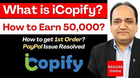 What is iCopify? | How to earn 50,000 from iCopify? | iCopify Course | RAKIZAR Online