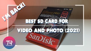 Best SD Card for 4K Videos and Photos (2021) (I’m back!)