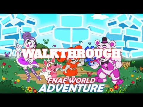 THE SEQUEL TO FNAF WORLD ADVENTURE!