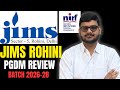JIMS Rohini PGDM Review 2026–28 | Fees, Placements, Admission, ROI | Best MBA Colleges in Delhi?