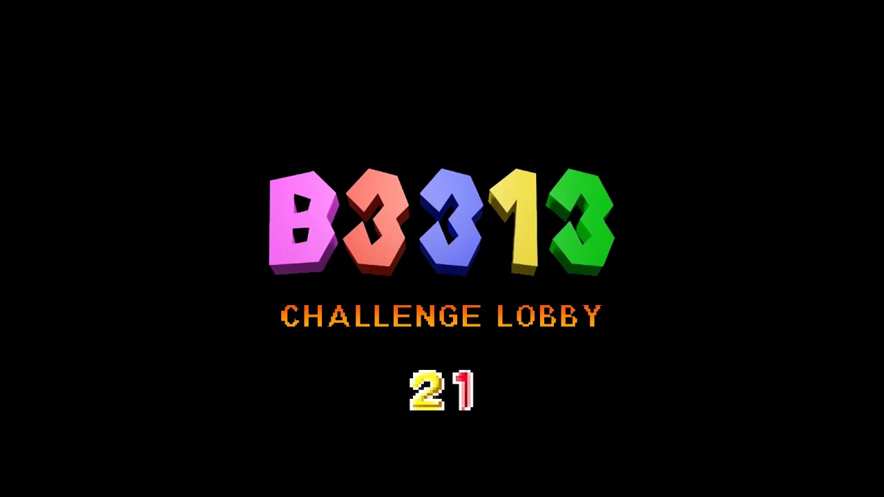B3313 Walkthrough Part 21 - Challenge Lobby