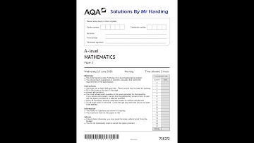 AQA - A-Level Mathematics - Paper 2 [Pure & Mechanics] - June 2018 - Solutions By Mr Harding
