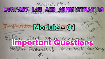 3rd sem Bcom Company Law and Administration ll Module - 01 Important questions  with answers ll