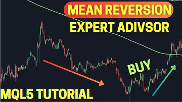 Mean Reversion EXPERT ADVISOR for MT5! - MQL5 Coding Tutorial
