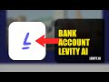 How To Change Your Bank Account On Levity.ai 2026 (FULL GUIDE)