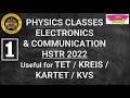 Hstr  kvs  electronics  physics classes  part 1 dr atahar parveen