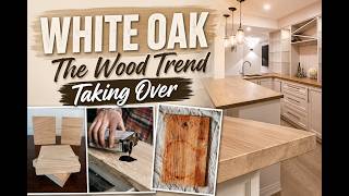 White Oak Countertops: The Wood Trend Everyone Is Talking About (Pros, Cons & Cost)