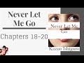 Never Let Me Go Chapters 18-20 | Quarantine Book Club | AmorSciendi