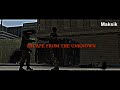 ESCAPE FROM THE UNKNOWN - Maksik