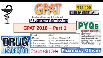 GPAT 2018 Part 1 - Previous Year Question Paper with Answer Key MCQs I 1998-2022