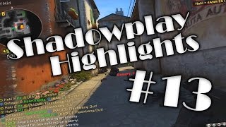 CSGO - Shadowplay Highlights #13