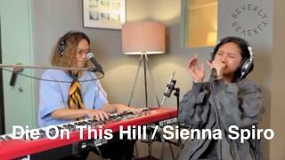 #studiolive 【 Die On This Hill / Sienna Spiro 】#cover #カバー #010