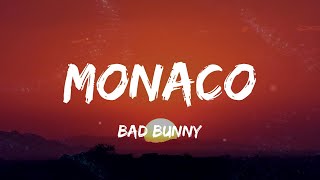 Bad Bunny - MONACO (Lyrics) Resimi