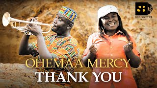 Video thumbnail of "Ohemaa Mercy - Thank You (Official Music Video)"