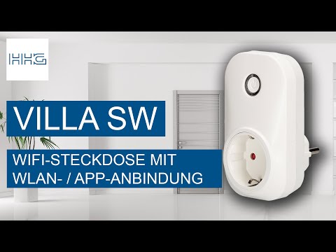 Produktvorstellung VILLA SW - WIFI-Steckdose - Zwischenstecker mit WLAN- und APP-Anbindung