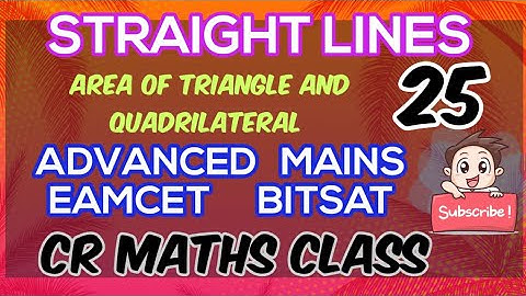 STRAIGHT LINES part25//Shortcut method /Advanced, Mains//Eamcet,Bitsat//INTER, CBSE //CR MATHS CLASS