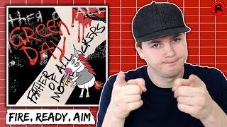 GREEN DAY - FIRE, READY, AIM | TRACK REVIEW