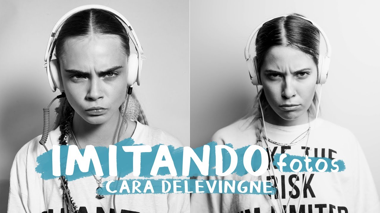 IMITANDO FOTOS TUMBLR DE CARA DELEVINGNE