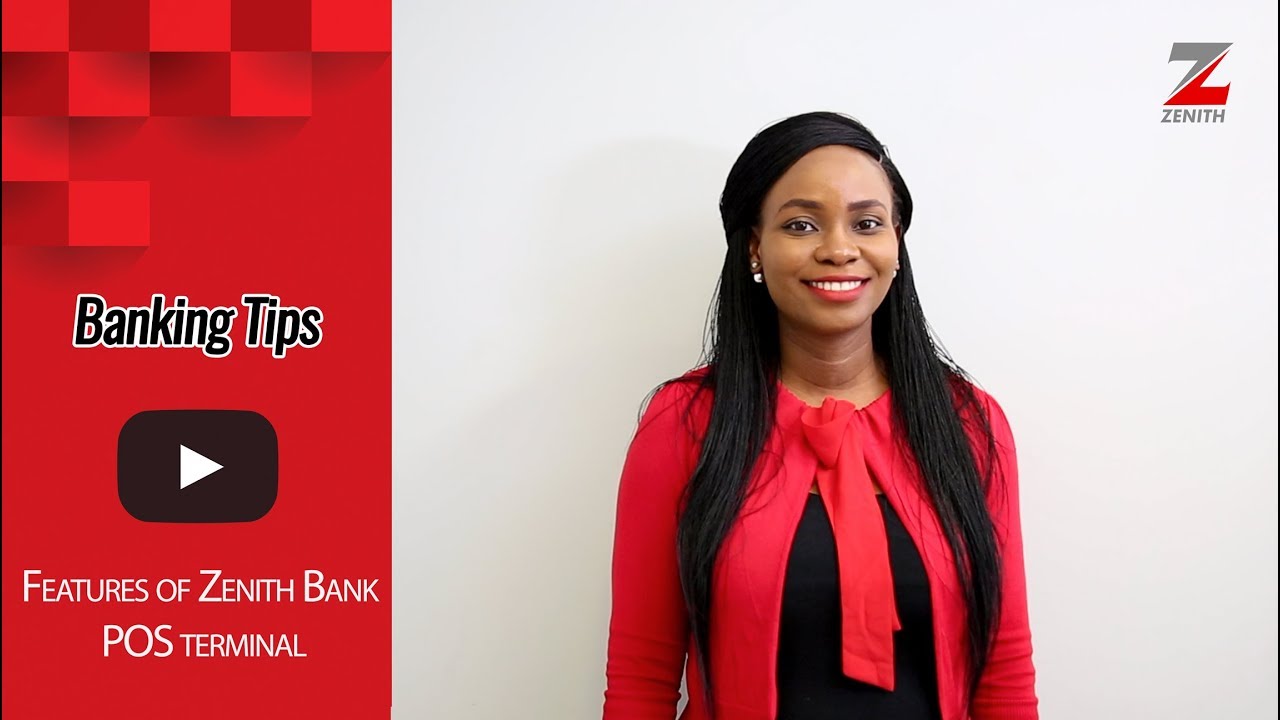 Features Of Zenith Bank POS YouTube Features Of Zenith Bank POS YouTube