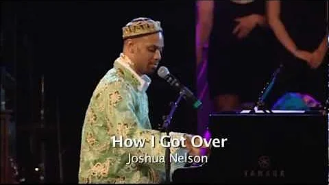 How I got over - Joshua Nelson - Stockholm Gospel