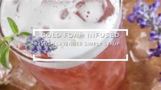 Lavender Cold Foam - Oh, How Civilized