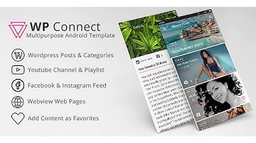 WP Connect Multi-Purpose Android App | Codecanyon Scripts and Snippets
