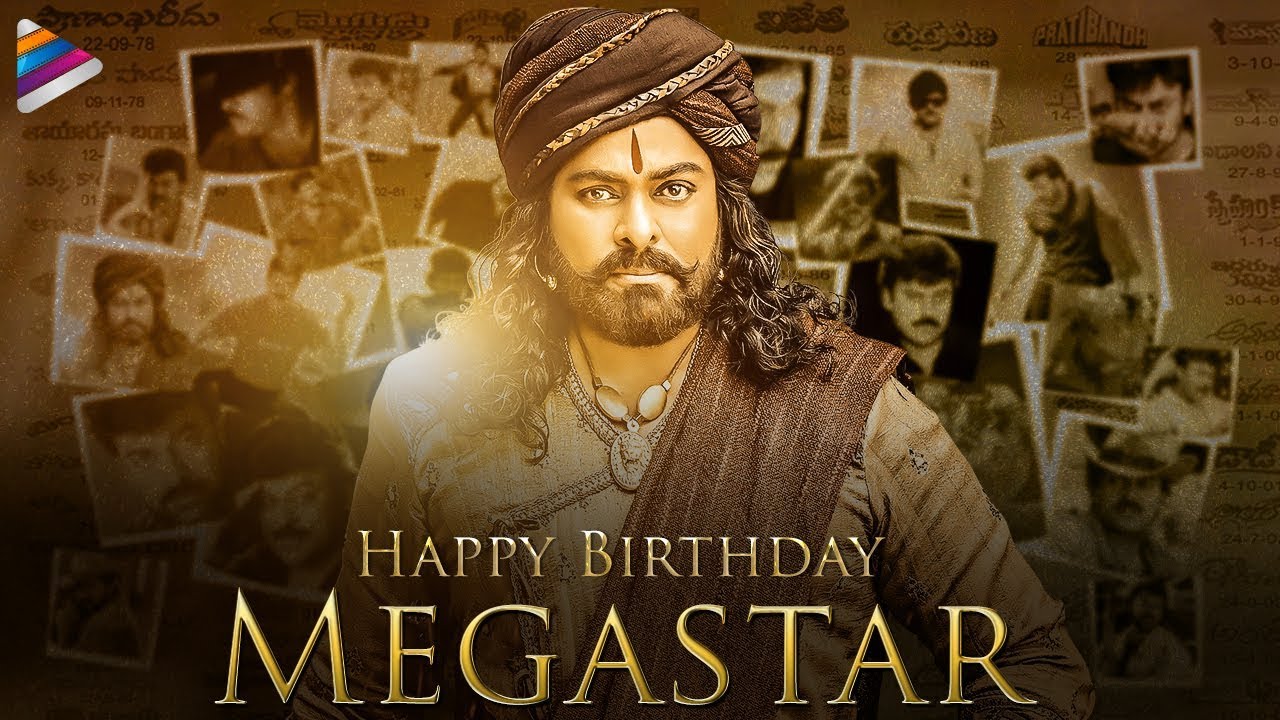 Megastar Chiranjeevi Birthday Special | Happy Birthday Megastar Chiranjeevi |Sye Raa Narasimha Reddy