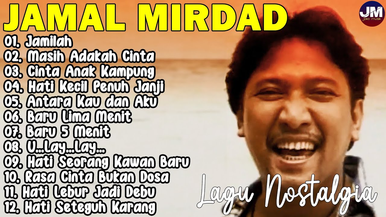 12 Lagu Terbaik Jamal Mirdad [ Full Album ] - Lagu Pop Indonesia Terbaik & Terpopuler Sepanjang Masa
