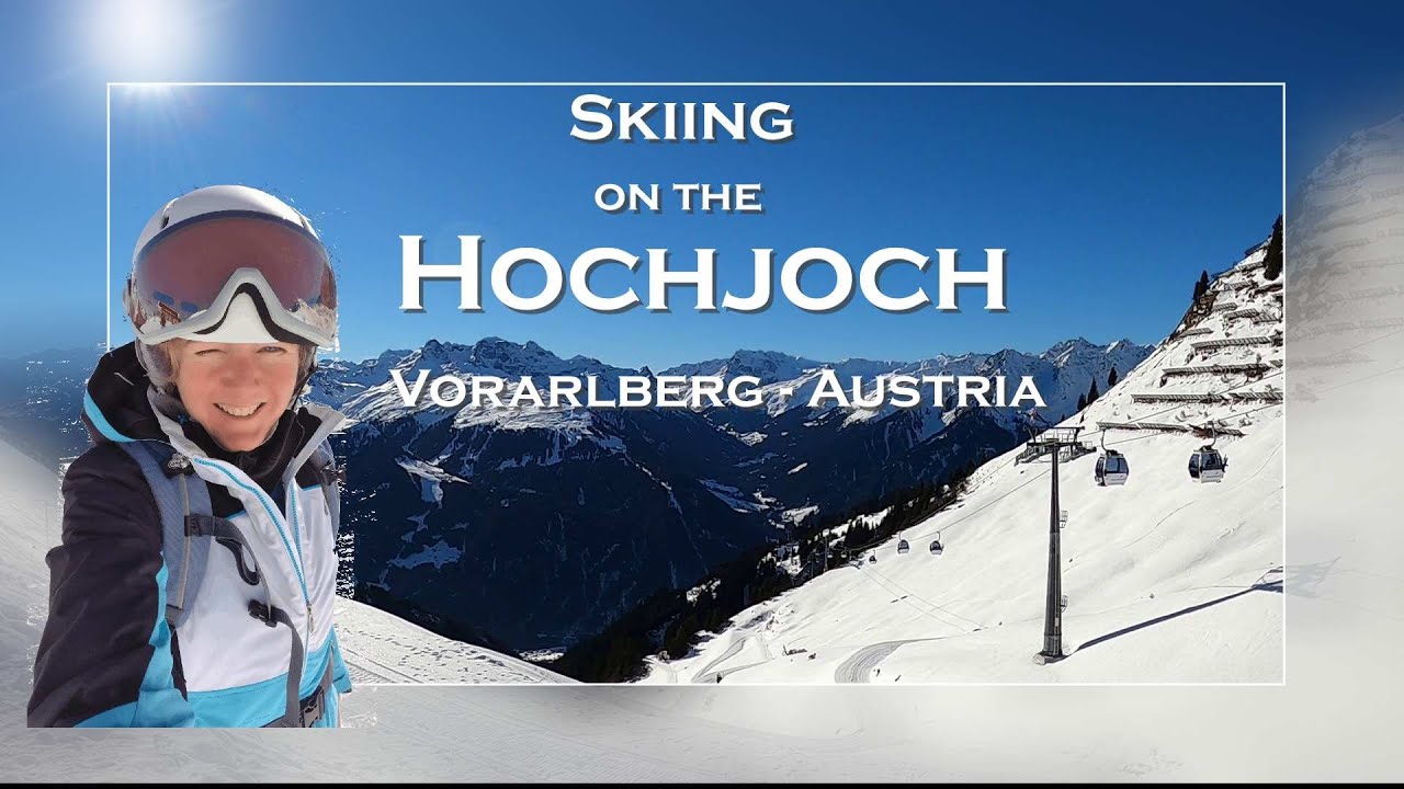 Skiing On The Hochjoch - Montafon | Winter Wonderland | Best Slopes In Austria | Winter 2022