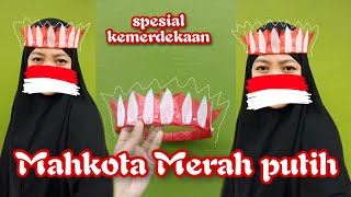 Mahkota Merah putih dari plastik kresek kardus | Mahkota untuk Karnaval | Hiasan kepala untuk 17an