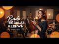 RINDU TEBALAS KECEWA ANDRA RESPATI | SENJA MUSIC COVER