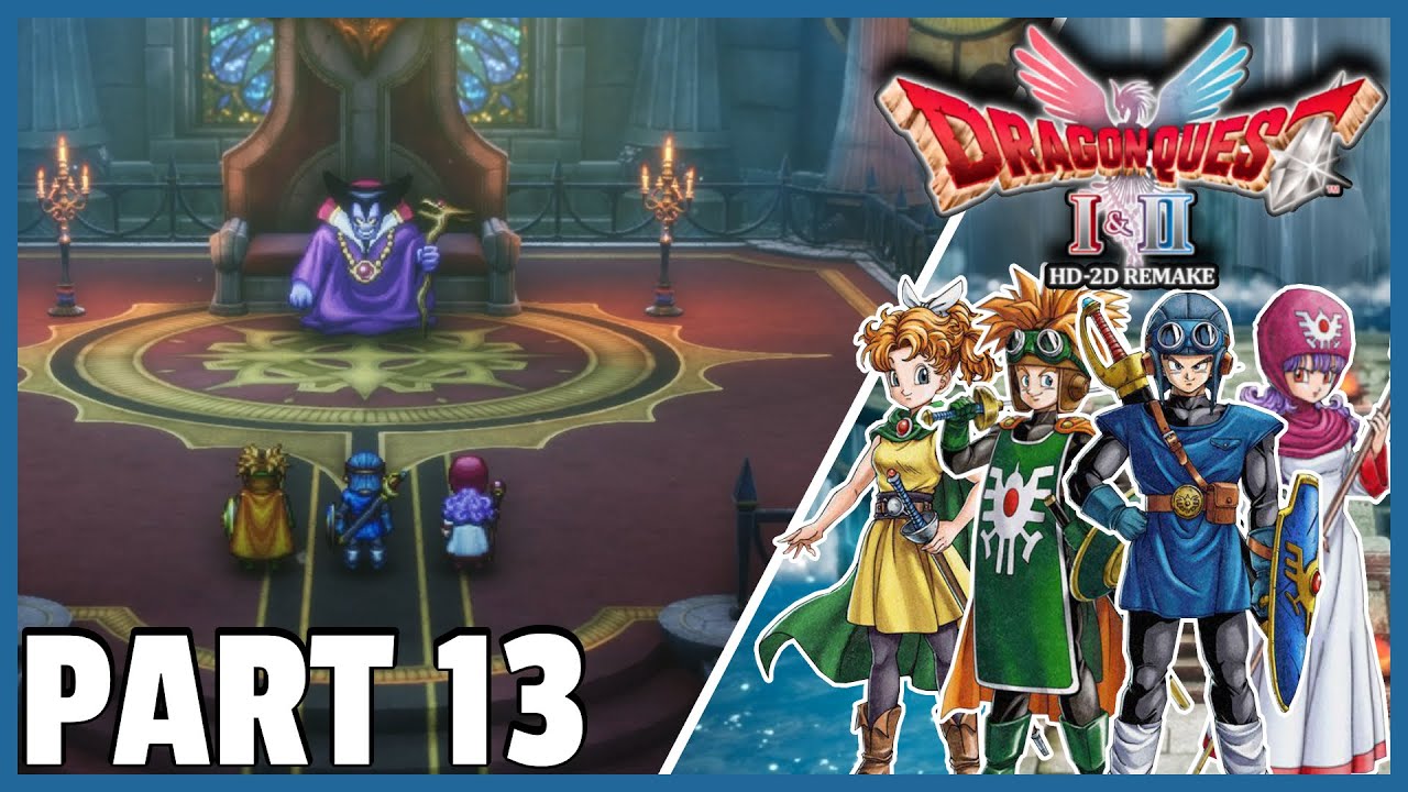 Dragon Quest II HD 2D Remake Walkthrough Part 13 The Dragonlord Is