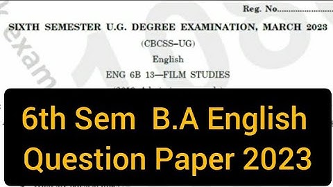 FILM STUDIES     |      B.A English   6th Sem Question Paper 2023 #calicut #university #degree