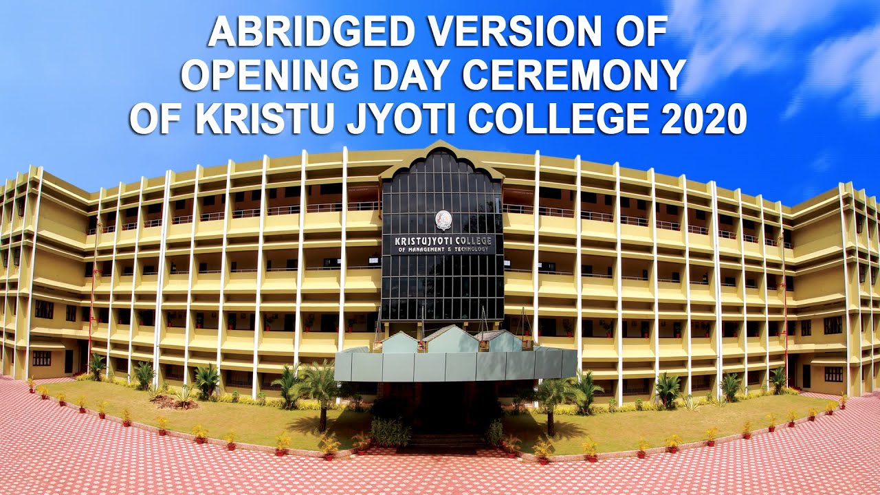 Abridged version of Opening Day Ceremony of Kristu Jyoti College 2020