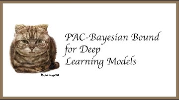 [ML/DL] PAC-Bayesian Bound for Deep Learning Models