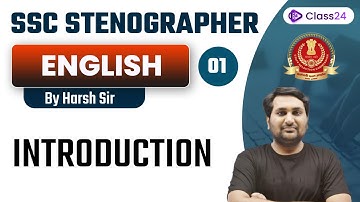 SSC Steno | English by Harsh Sir | Introduction | CL 1 | Class24 SSC Exams
