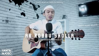 AR ROBBU SHOLLA cover Akustik Santri Njoso