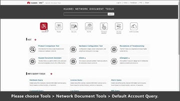 Huawei Tool Usage Guide:Default Account Query Tool
