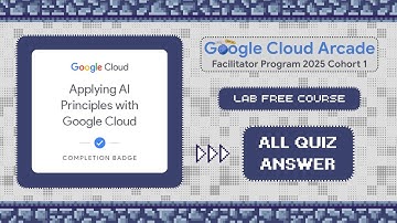 Responsible AI: Applying AI Principles with Google Cloud || All Quiz Answer 2025 》Lab Free Courses 🚀