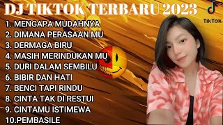 DJ TIKTOK TERBARU 2023 - DJ MENGAPA MUDAHNYA | DJ DIMANA PERASAANMUREMIX FULL BASS VIRAL TIKTOK