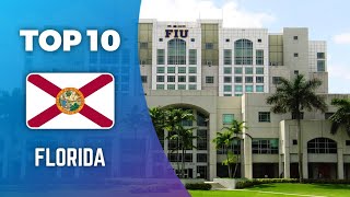TOP 10 BEST COLLEGES IN FLORIDA 2023