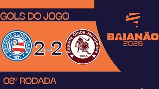 BAHIA 2X2 JACUIPENSE, CAMPEONATO BAIANO 2026