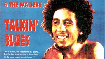 Bob marley - Talkin Blues