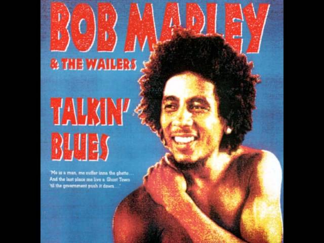 Bob Marley - Talkin' Blues