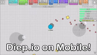 DIEP.IO MOBILE VERSION GAMEPLAY!!!!!!