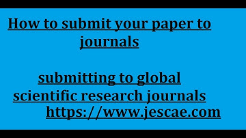 How to submit your paper to journals # submitting to global scientific research journals #JTIE