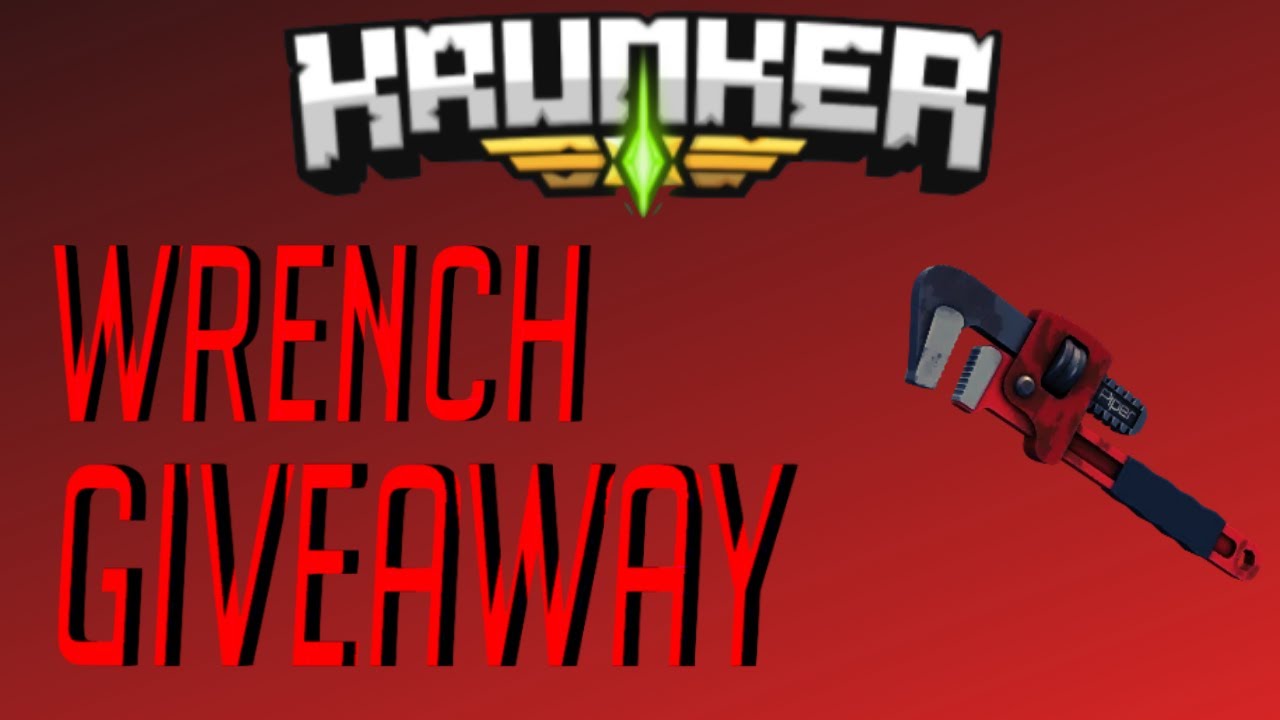 Krunker Wrench Giveaway! Giveaway Until Season 3 Or When I Come Back!