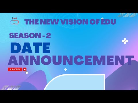 The New Vision Of Edu | Season - 2 | Date Announcement | @thenewvisionofeducation